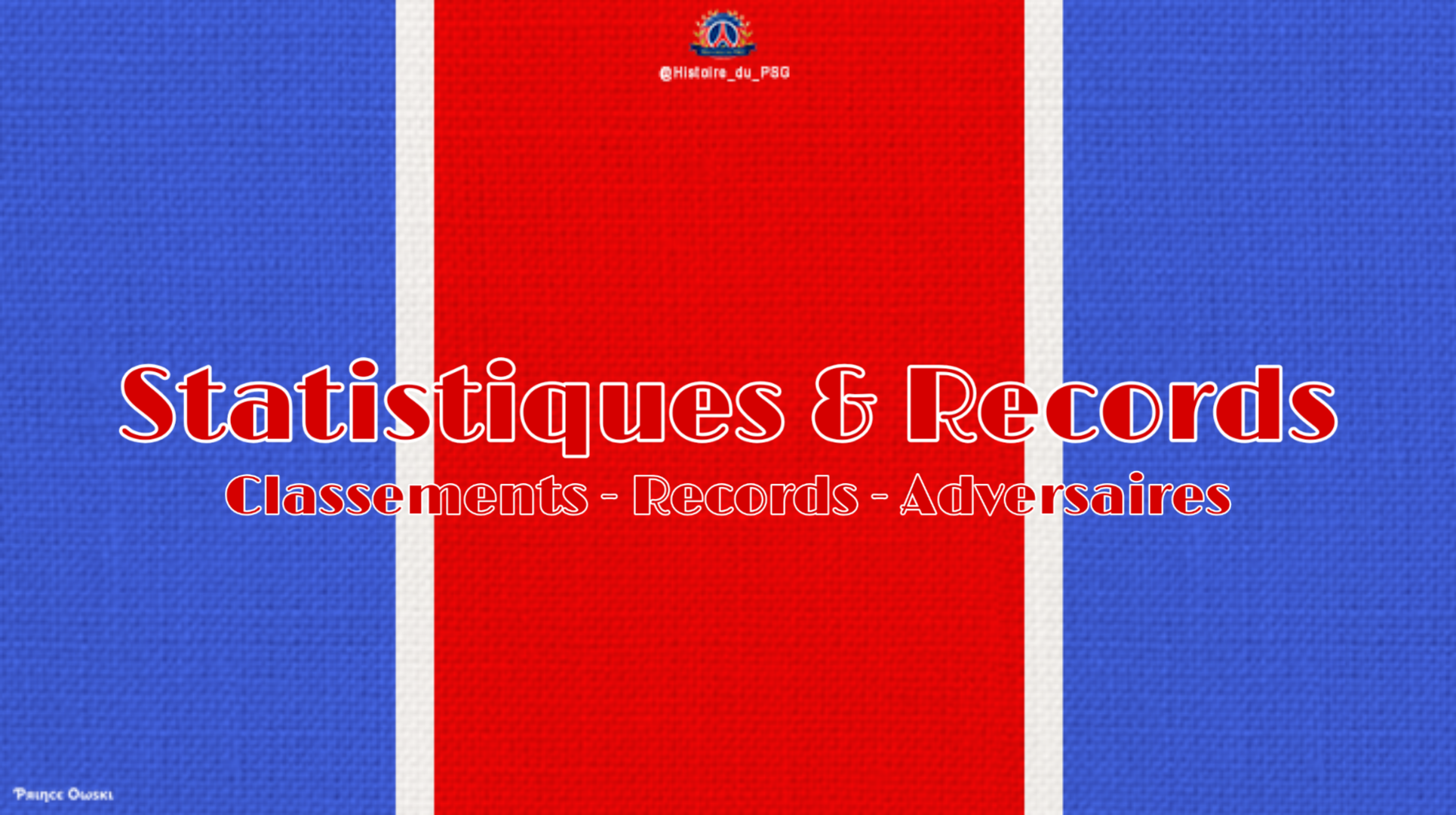 Statistiques - Histoire du #PSG